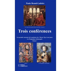 Trois conf&eacute;rences