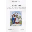 La jeunesse rurale dans la France du XIXe si&egrave;cle 