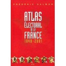 Atlas &eacute;lectoral de la France 1848-2001