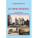 Le Camp de Co&euml;tquidan, anciens monuments et seigneuries qui existaient sur son territoire