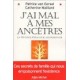 J'ai mal à mes ancêtres La psychogénéalogie aujourd'hui