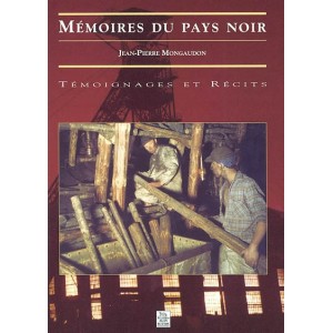 M&eacute;moires du pays noir