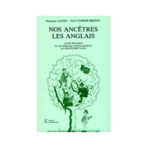 Nos anc&ecirc;tres les Anglais