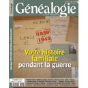 Hors S&eacute;rie de la RFG - Num&eacute;ro sp&eacute;cial &laquo; 1939-1945 : Votre histoire familiale pendant la guerre &raquo;