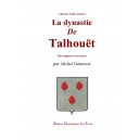 La dynastie de Talhou&euml;t