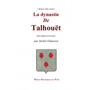 La dynastie de Talhou&euml;t