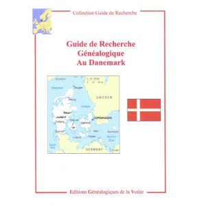 Guide de Recherche G&eacute;n&eacute;alogique au Danemark