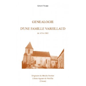 G&eacute;n&eacute;alogie d'une famille vareillaud