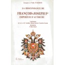 La descendance de Fran&ccedil;ois-Joseph 1er empereur d'Autriche