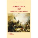 Marignan 1515 la bataille des g&eacute;ants