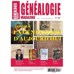 G&eacute;n&eacute;alogie Magazine N&deg; 349