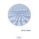 L'homme créa Dieu