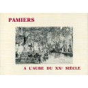 Pamiers A l'aube du XXe si&egrave;cle