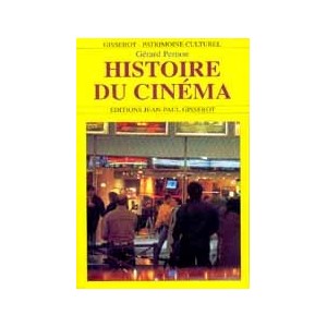 Histoire du cin&eacute;ma
