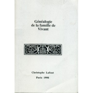 G&eacute;n&eacute;alogie de la famille Vivant