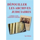 d&eacute;pouiller les archives judiciaires