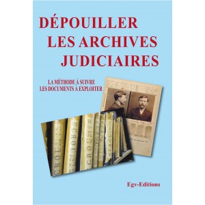 d&eacute;pouiller les archives judiciaires
