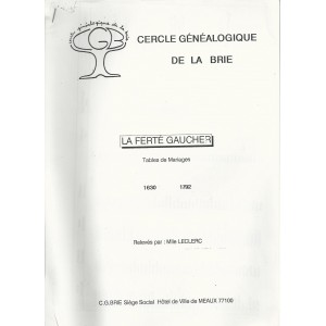 La Fert&eacute; Gaucher (Tables des mariages)