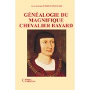 G&eacute;n&eacute;alogie du magnifique Chevalier Bayard