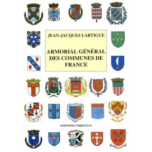 Armorial g&eacute;n&eacute;ral des communes de France