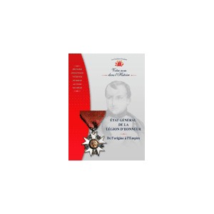 Etat G&eacute;n&eacute;ral de la L&eacute;gion d'Honneur (De l'origine &agrave; l'Empire)  (Cd-Rom PC)