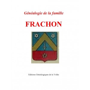 G&eacute;n&eacute;alogie de la famille Frachon
