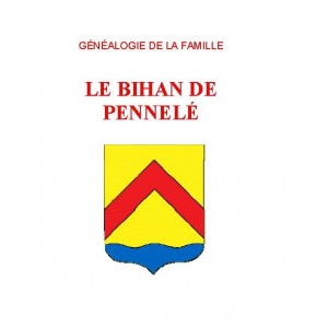 BIHAN de Pennel&eacute; (le)