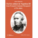 Chef de cabinet de Napol&eacute;on III Jean-Fran&ccedil;ois Constant Mocquard