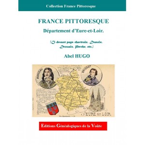 France Pittoresque D&eacute;partement de l'Eure et Loir