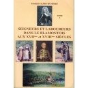 Seigneurs et laboureurs dans le Blamontois aux XVIIe et XVIIIe si&egrave;cles