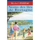 Noms des &icirc;les de Bretagne