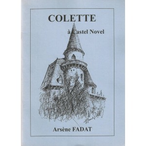 Colette &agrave; Castel Novel
