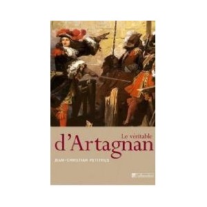 Le v&eacute;ritable d'Artagnan