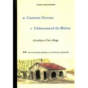 De Castrum Novum &agrave; CHATEAUNEUF du RHONE Vol 2