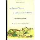 De Castrum Novum &agrave; CHATEAUNEUF du RHONE Vol 1
