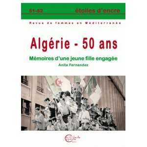Alg&eacute;rie 50 ans