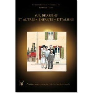 Sur Brassens et autres &laquo; enfants &raquo; d'Italiens 