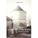 De laboureur en ma&icirc;tre de poste  Entre Ourcq et Marne
