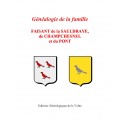 G&eacute;n&eacute;alogie de la famille Faisant de Champchesnel et de la Saudraye
