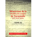M&eacute;moriaux de la chambre des comptes de Normandie XIV&deg;-XVII&deg; si&egrave;cles Tome 9
