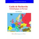 Guide de Recherche G&eacute;n&eacute;alogique en Europe