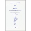 Marches d'armes VOLUME 3 : Berry (Touraine, Berry, Bourbonnais, Auvergue)