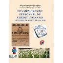 Les membres du personnel du Cr&eacute;dit lyonnais victimes du conflit 1914-1918