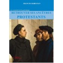 Retrouver ses anc&ecirc;tres protestants
