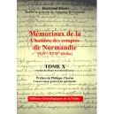 M&eacute;moriaux de la chambre des comptes de Normandie XIV&deg;-XVII&deg; si&egrave;cles Tome 10