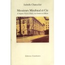 Messieurs Mirabaud et Cie d'Aigues-Vives &agrave; Paris, via Gen&egrave;ve et Milan