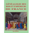 &eacute;n&eacute;alogie des rois et empereurs de france