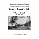 Dictionnaire g&eacute;n&eacute;alogique des habitants du village de Mourcourt Volume I & II