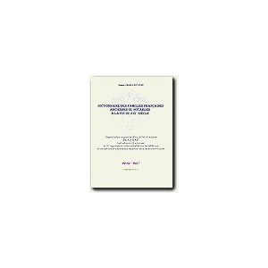 Dictionnaire des familles Fran&ccedil;aises anciennes ou notables