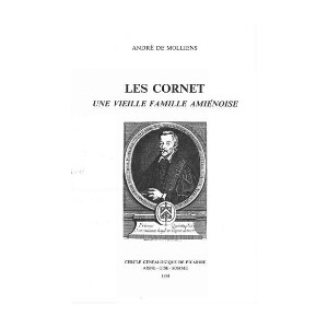 CORNET (Une vieille famille Ami&eacute;noise les)